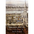 Theater of a City: The Places of London Comedy, 1598-1642