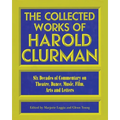 The Collected Works of Harold Clurman