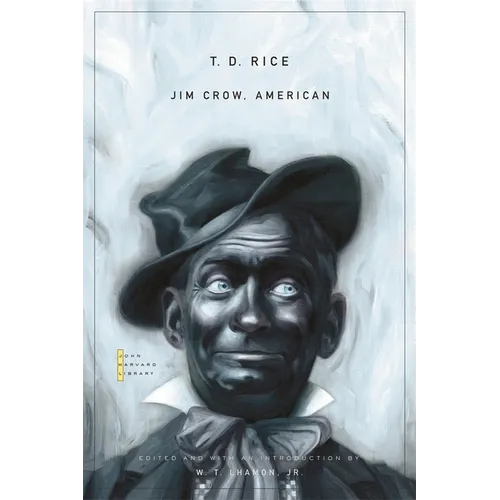 Jim Crow, American: Selected Songs and Plays