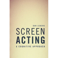 Screen Acting: A Cognitive Approach