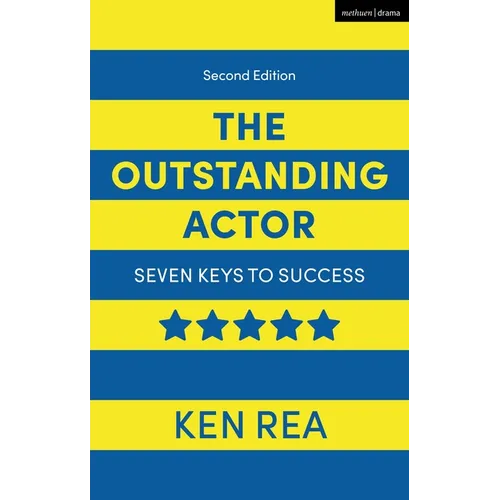 The Outstanding Actor: Seven Keys to Success