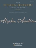 The Stephen Sondheim Collection - Volume 2 | Songbook for Voice and Piano Accompaniment | 40 Songs from 14 Broadway Musicals and Films, Including Sweeney Todd, Into the Woods, Company