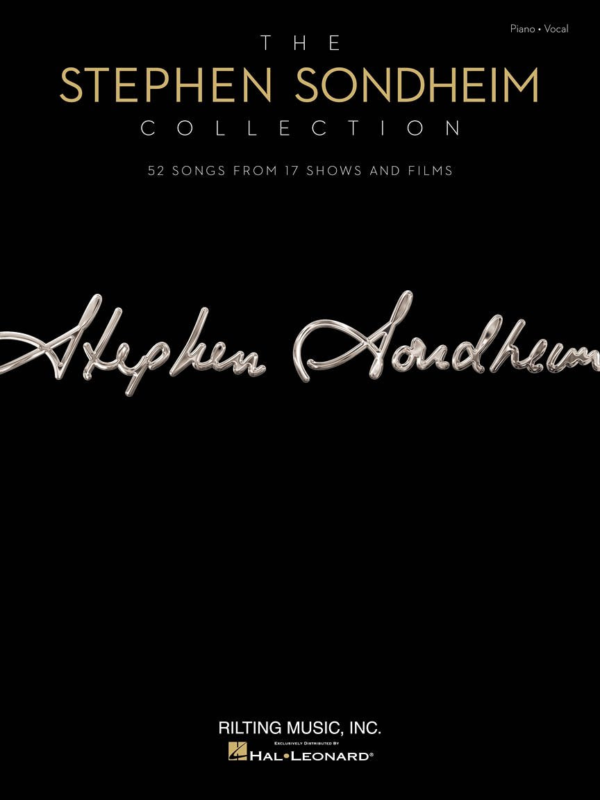 The Stephen Sondheim Collection | Piano/Vocal/Guitar Sheet Music Book Featuring 52 Songs from 17 Broadway Shows and Films | Definitive Composer Anthology for Students and Musical Theatre Fans