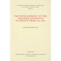 The Development of the Tragédie Nationale in France from 1552-1800