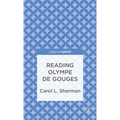 Reading Olympe de Gouges