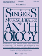 The Singer's Musical Theatre Anthology: Soprano, Volume 2 | Medium Difficulty Vocal Songbook with Piano Accompaniment and Lyrics | Broadway Sheet Music for Auditions Recitals and Stage Performance
