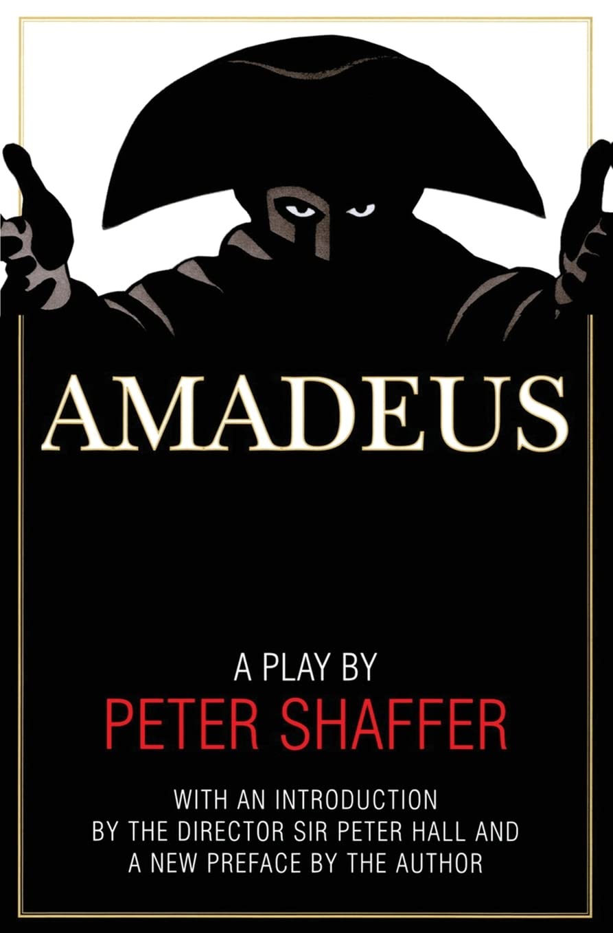 Amadeus: A Play by Peter Shaffer – The Tony and Oscar-Winning Drama of Mozart for Classical Music Lovers