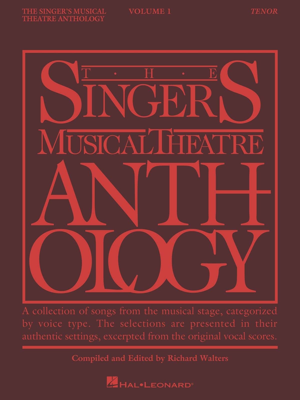 Singer's Musical Theatre Anthology – Volume 1 Tenor Book | Classic Broadway Songbook with Piano Accompaniment | Vocal Sheet Music for Auditions and Recitals | Theatre Repertoire for Tenor Voices