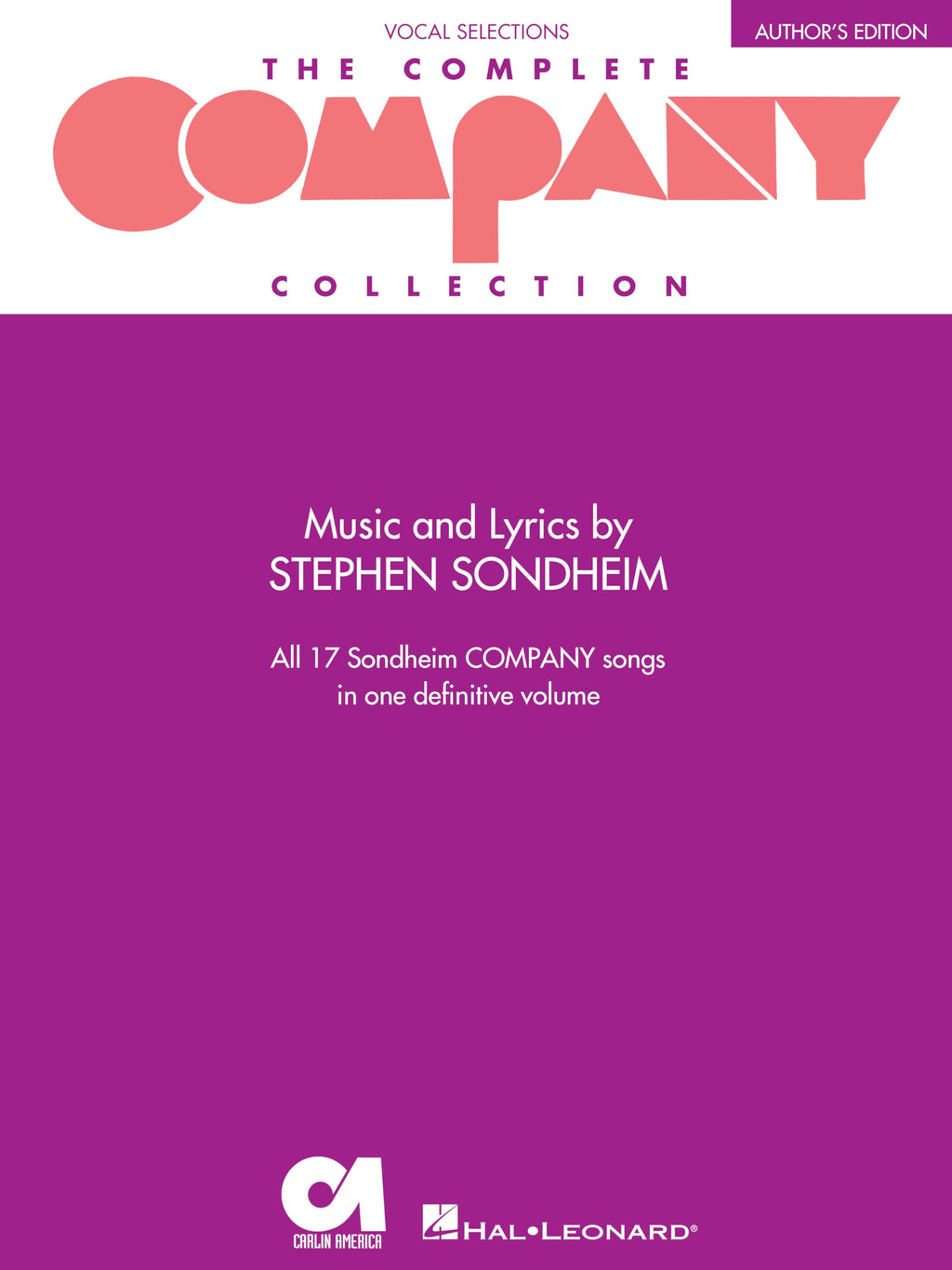 The Complete Company Collection Author's Edition (Vocal Selections) | Piano/Vocal Songbook for Intermediate Singers | Broadway Musical Theatre Sheet Music Repertoire for Auditions and Performance