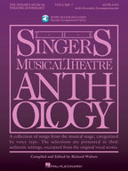 The Singer's Musical Theatre Anthology: Volume 7, Soprano Sheet Music Book | Broadway Vocal Score Collection with Online Audio for Musical Theatre Auditions, Performance, Study, and Voice Lessons