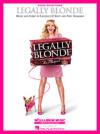 Legally Blonde - The Musical Vocal Selections (Vocal Line With Piano Accompaniment) | Piano/Vocal Songbook for Intermediate Singers | Broadway Theater Sheet Music Book for Recitals and Performance