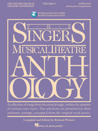 The Singer's Musical Theatre Anthology: Volume 3 | Soprano Voice and Piano Sheet Music Songbook with Online Audio Accompaniments | Broadway Musical Theatre Collection for Auditions and Recitals