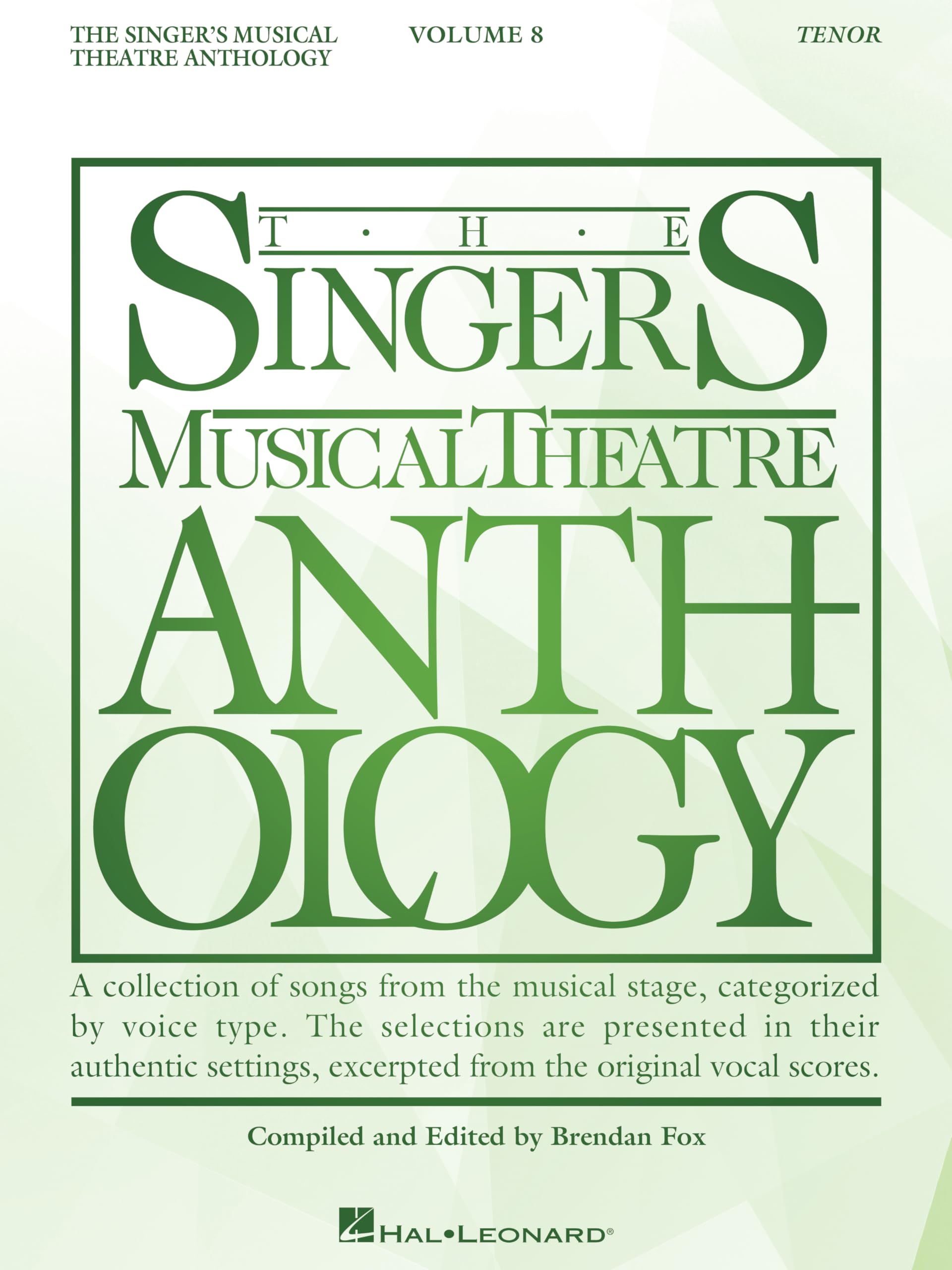 The Singer's Musical Theatre Anthology Volume 8: Tenor Edition