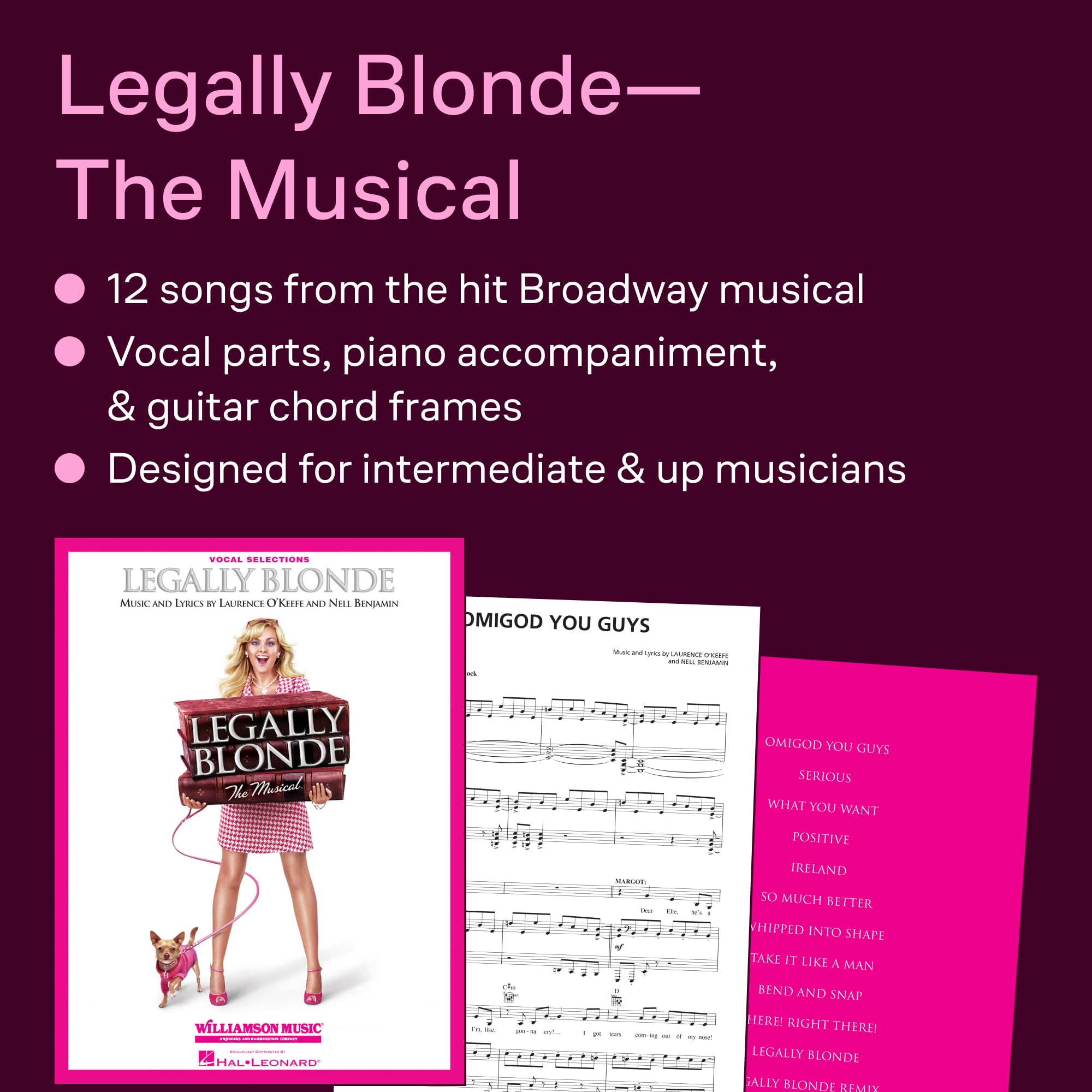 Legally Blonde - The Musical Vocal Selections (Vocal Line With Piano Accompaniment) | Piano/Vocal Songbook for Intermediate Singers | Broadway Theater Sheet Music Book for Recitals and Performance