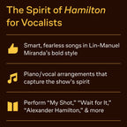 Hamilton - Vocal Selections | Piano/Vocal Songbook with 17 Broadway Musical Hits | Beginner to Intermediate Piano and Voice Sheet Music Book for Singers, Accompanists, and Theatre Fans