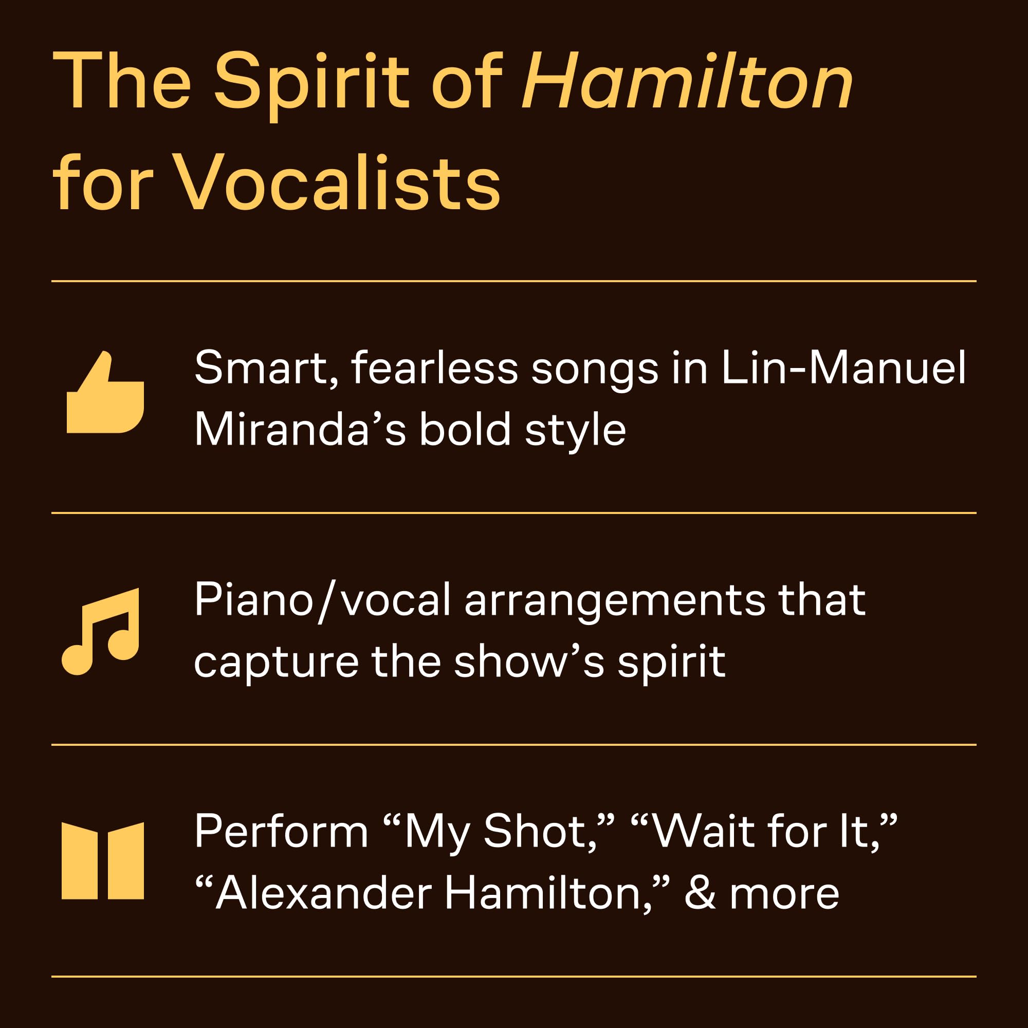 Hamilton - Vocal Selections | Piano/Vocal Songbook with 17 Broadway Musical Hits | Beginner to Intermediate Piano and Voice Sheet Music Book for Singers, Accompanists, and Theatre Fans