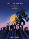Into the Woods Edition: Vocal Selections | Revised Edition for Piano and Voice | Sheet Music Songbook from Broadway Musical | Classic Theatre Songs Collection with Piano Sheet Music