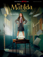 Roald Dahls Matilda - The Musical | Piano/Vocal Sheet Music from Netflix Film | Vocal/Piano Songbook for Practice Performance and Study with Chord Symbols | Broadway and Movie Musical Arrangements