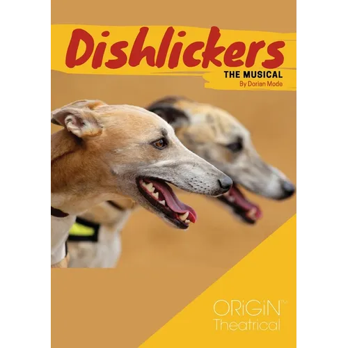 Dishlickers: The Musical