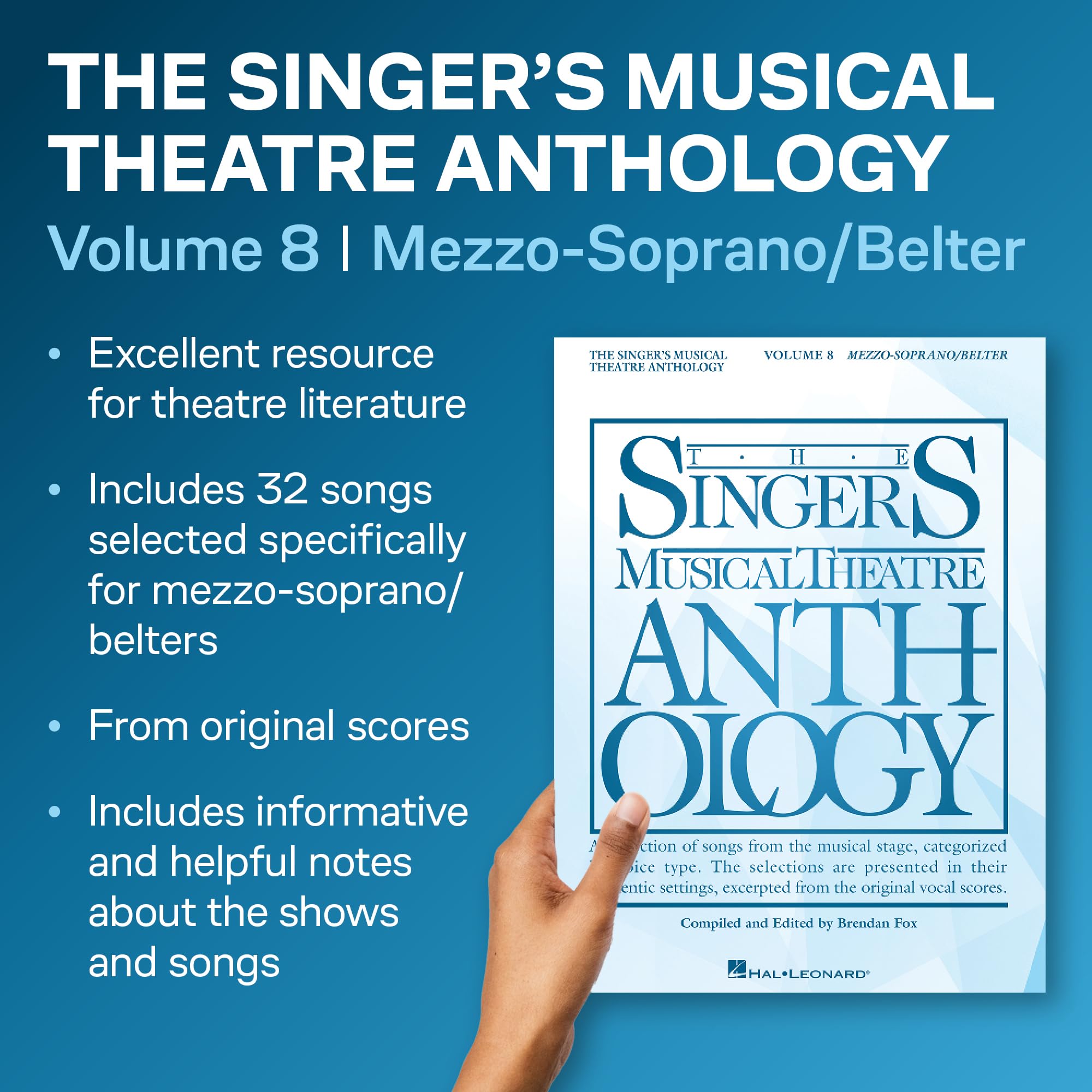 The Singer's Musical Theatre Anthology: Volume 8 | Mezzo-Soprano/Belter Vocal Collection Songbook for Piano and Voice with Contemporary Broadway Favorites and Audition Repertoire Guide