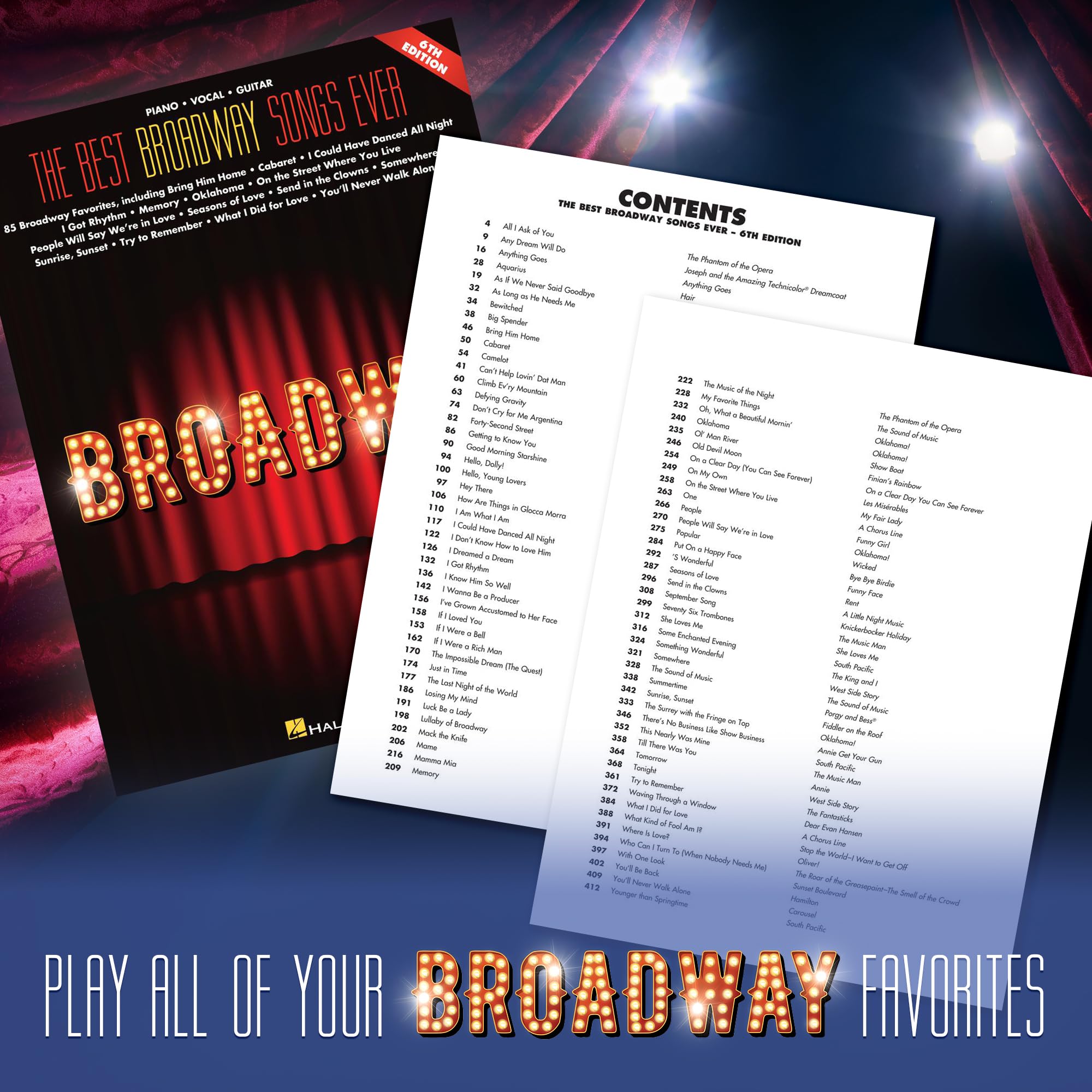 The Best Broadway Songs Ever - 6th Edition | Piano/Vocal/Guitar Songbook | 85 Essential Broadway Classics for Musicals and Theater Performers | Sheet Music for Piano Singers and Guitarists