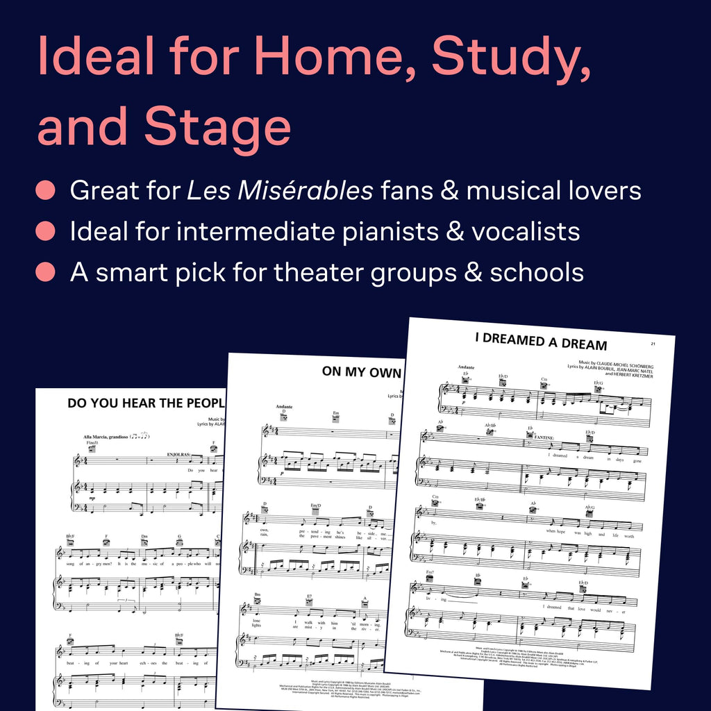 Les Misérables Vocal/Piano Selections | Broadway Musical Sheet Music Book for Singers and Pianists | Authentic Piano Vocal Arrangements | Great for Practice, Auditions, and Performances