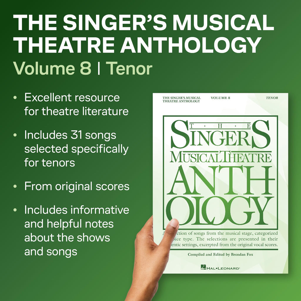 The Singer's Musical Theatre Anthology Volume 8: Tenor Edition