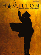 Hamilton - Vocal Selections | Piano/Vocal Songbook with 17 Broadway Musical Hits | Beginner to Intermediate Piano and Voice Sheet Music Book for Singers, Accompanists, and Theatre Fans