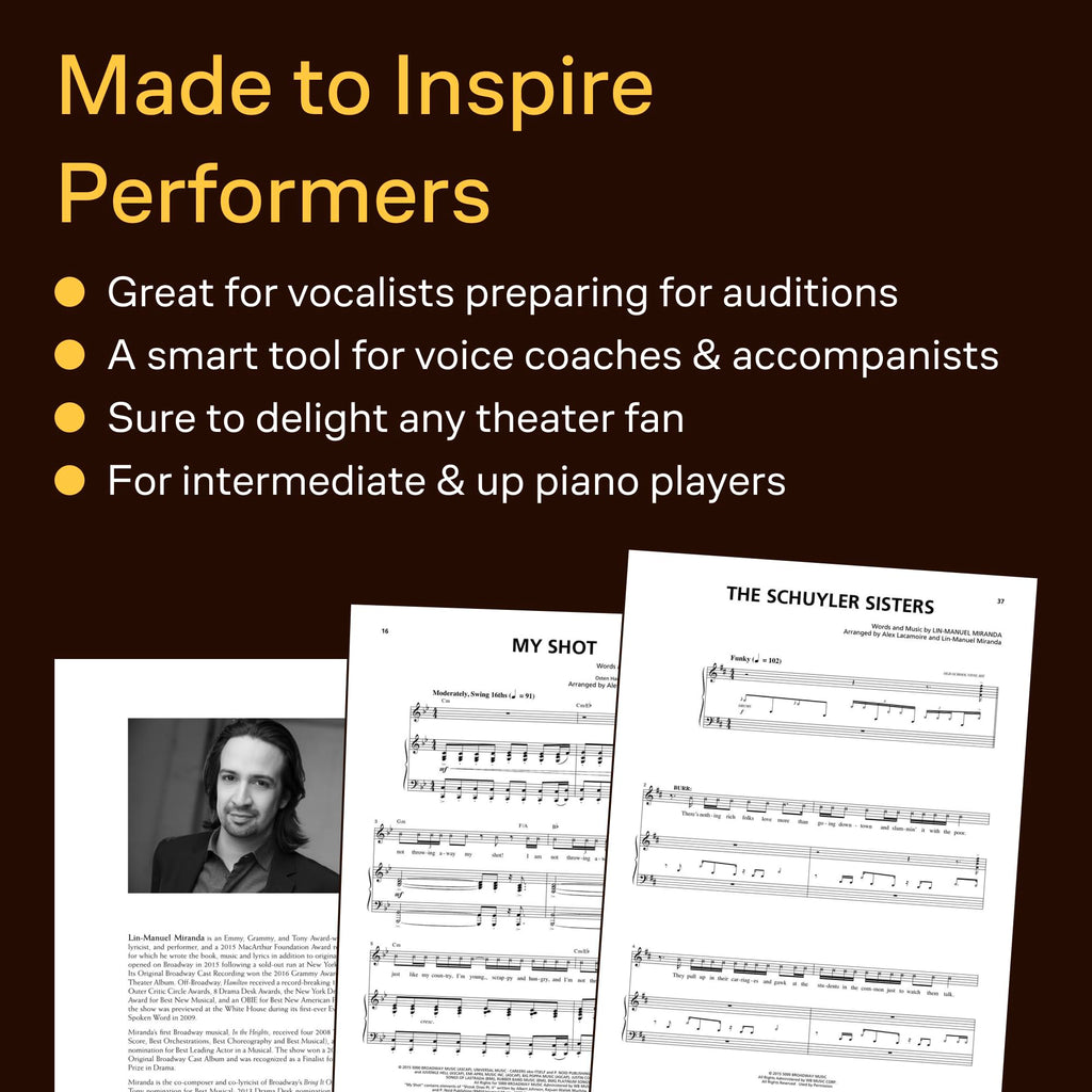Hamilton - Vocal Selections | Piano/Vocal Songbook with 17 Broadway Musical Hits | Beginner to Intermediate Piano and Voice Sheet Music Book for Singers, Accompanists, and Theatre Fans