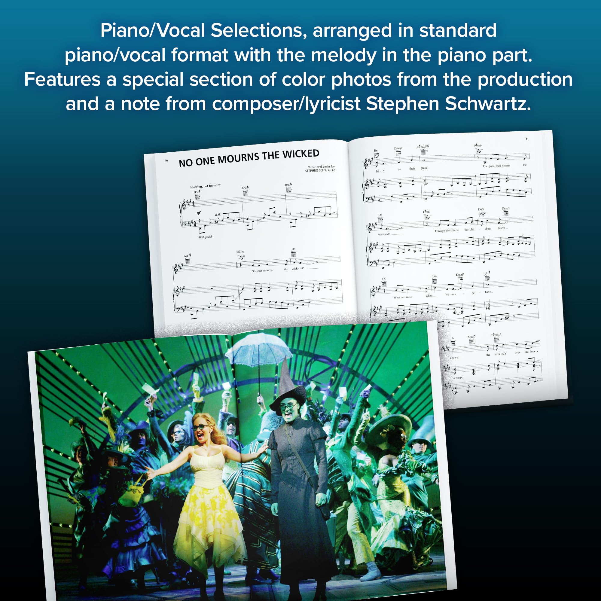 Wicked - A New Musical Songbook by Stephen Schwartz | Piano Vocal Selections with 13 Broadway Hits | Sheet Music for Piano Voice and Guitar | Authentic Arrangements for Performers Students and Fans
