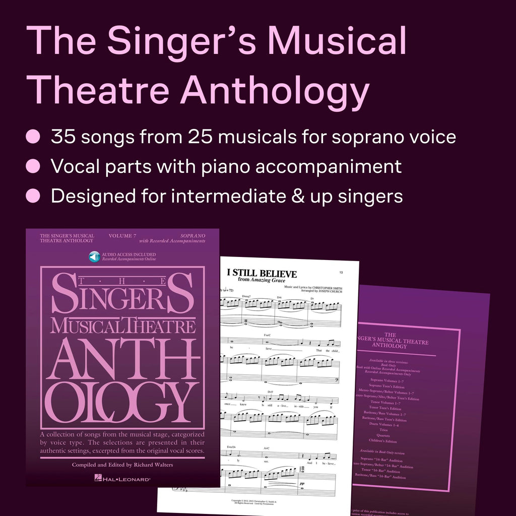 The Singer's Musical Theatre Anthology: Volume 7, Soprano Sheet Music Book | Broadway Vocal Score Collection with Online Audio for Musical Theatre Auditions, Performance, Study, and Voice Lessons