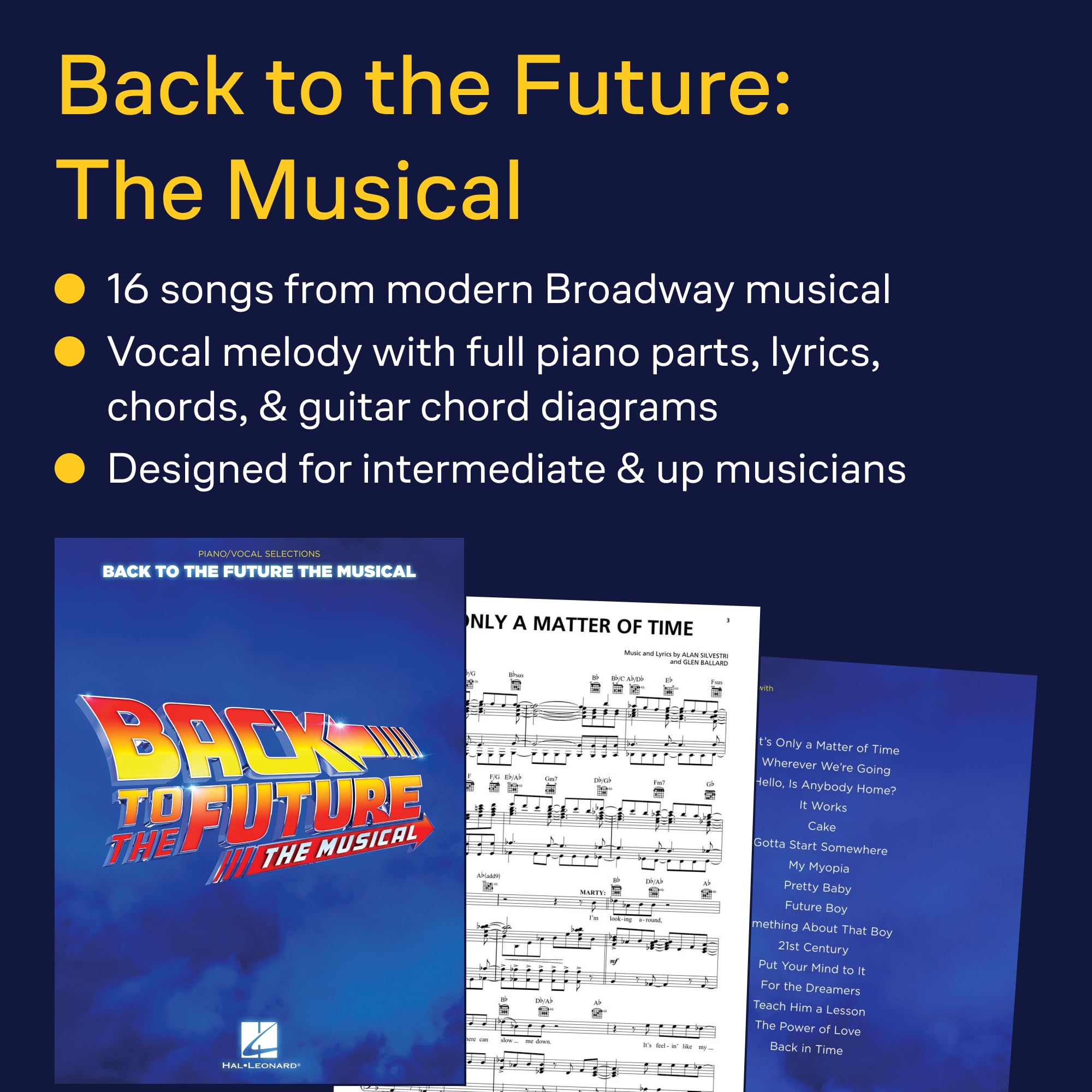Back to the Future: The Musical - Piano/Vocal Selections | Broadway Sheet Music Book for Intermediate Musical Theatre Songs for Students Teachers and Fans | 16 Piano Vocal Arrangements Included