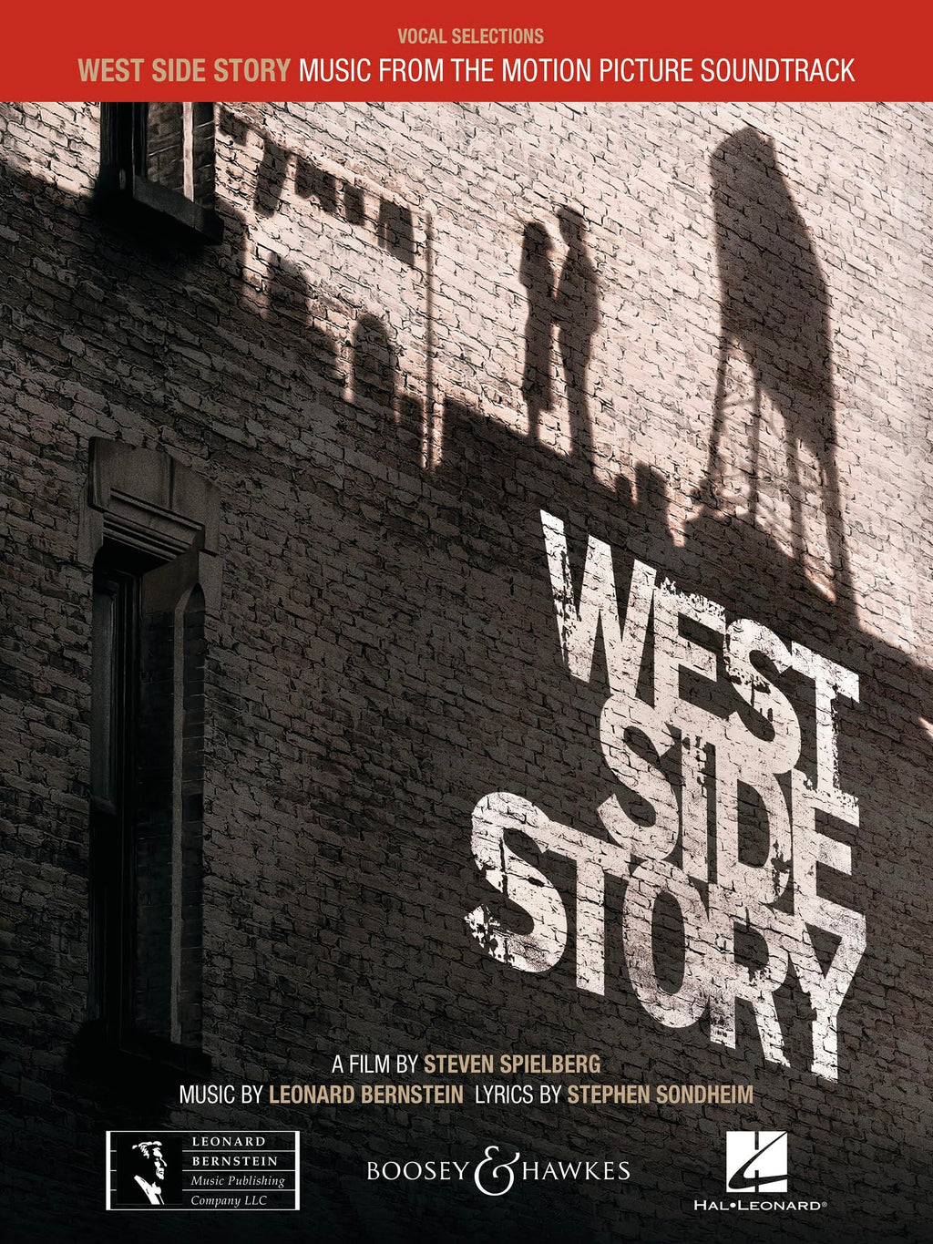 West Side Story - Vocal Selections | Piano/Vocal/Guitar Sheet Music Songbook from the 2021 Motion Picture Soundtrack | Broadway Musical Collection with Lyrics and Chords | Vocal Selections