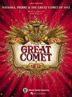 Natasha, Pierre & The Great Comet of 1812: Vocal Selections