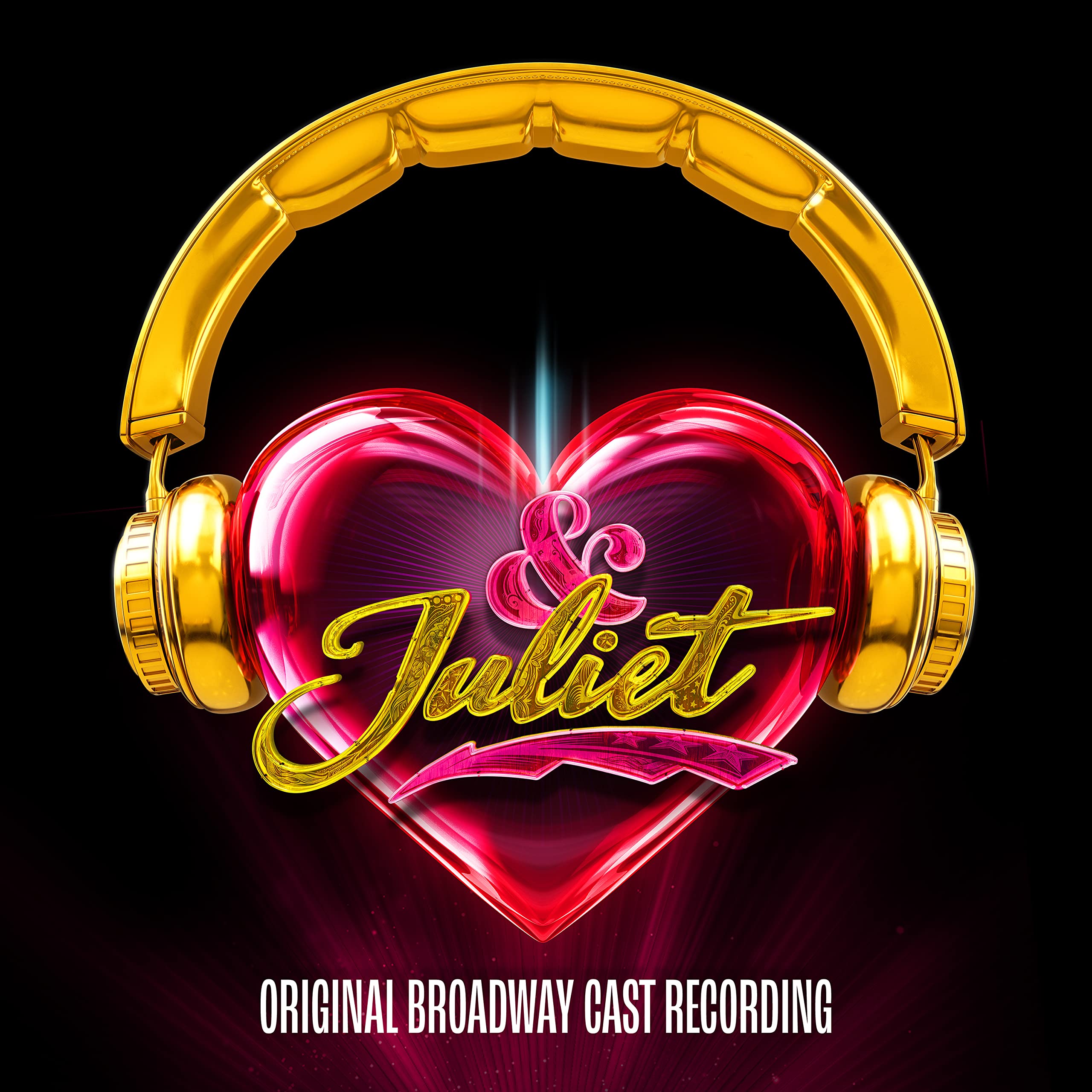 & Juliet (Original Broadway Ca