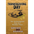 Thanksgiving Day: Two Anthologized One-Act Plays