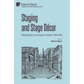 Staging and Stage D馗or: Perspectives on European Theater 1500-1950