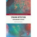 Staging Detection: From Hawkshaw to Holmes