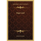 Stage Land