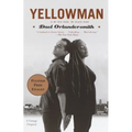 Yellowman: and My Red Hand, My Black Hand