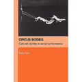 Circus Bodies: Cultural Identity in Aerial Performance