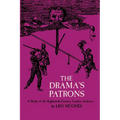 The Drama's Patrons: A Study of the Eighteenth-Century London Audience
