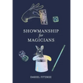 Showmanship for Magicians