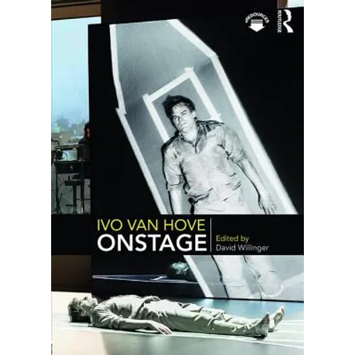 Ivo van Hove Onstage