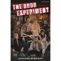 The Dodo Experiment