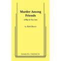 Murder Among Friends