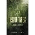 A Great Wilderness