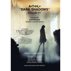 A-T-I-L- "Dark Shadows" Episode #1.