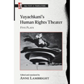 Yuyachkani's Human Rights Theater: Five Plays
