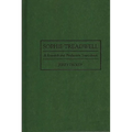 Sophie Treadwell: A Research and Production Sourcebook